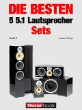 Cover-Bild zum Titel 'Die besten 5 5.1-Lautsprecher-Sets (Band 3)' von 'Tobias Runge, Jochen Schmitt, Thomas Schmidt, Roman Maier'
