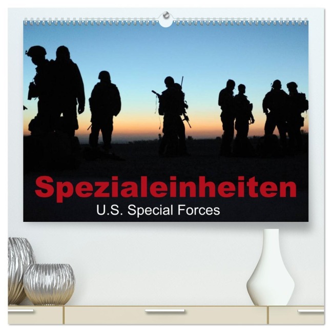 Spezialeinheiten ¿ U.S. Special Forces (hochwertiger Premium Wandkalender 2026 DIN A2 quer), Kunstdruck in Hochglanz - Elisabeth Stanzer