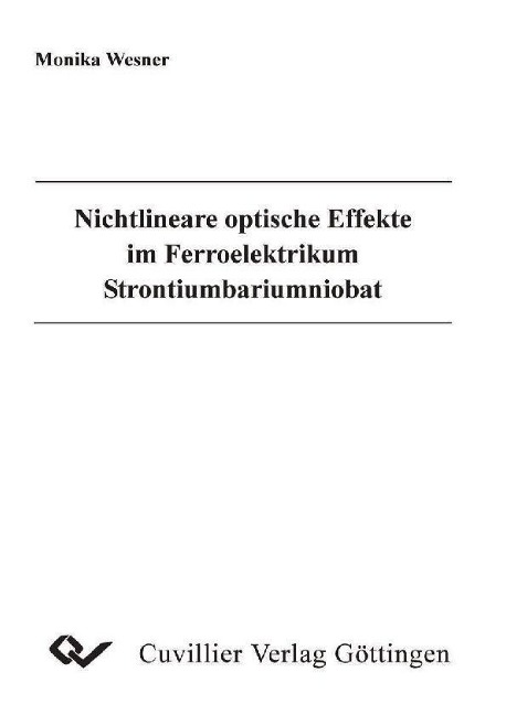 Nichtlineare optische Effekte im Ferroelektrikum Strontiumbariumniobat - 