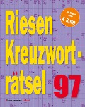 Riesen-Kreuzworträtsel 97 - Eberhard Krüger