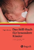 Cover-Bild zum Titel 'Das Still-Buch für besondere Kinder' von 'Brigitte Benkert'