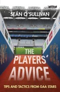 The Players' Advice - Sean O'Sullivan