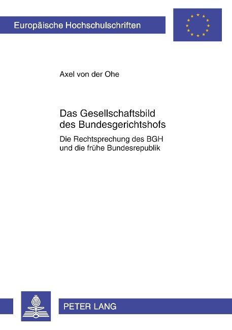 Das Gesellschaftsbild des Bundesgerichtshofs - Axel Von Der Ohe