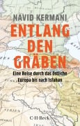 Cover-Bild zum Titel 'Entlang den Gräben' von 'Navid Kermani'