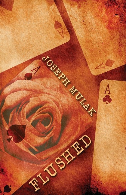 Flushed - Joseph Mulak