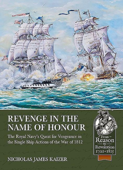 Revenge in the Name of Honour - Nicholas James Kaizer