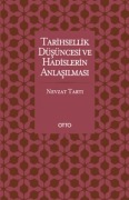 Cover-Bild zum Titel 'Tarihsellik Düsüncesi ve Hadislerin Anlasilmasi' von 'Nevzat Tarti'