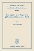 Cover-Bild zum Titel 'Konvergenzen in der Gegenwartsphilosophie und die moderne Physik.' von 'Walter von Del-Negro'