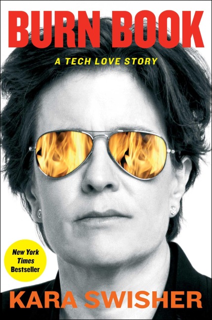 Burn Book - Kara Swisher