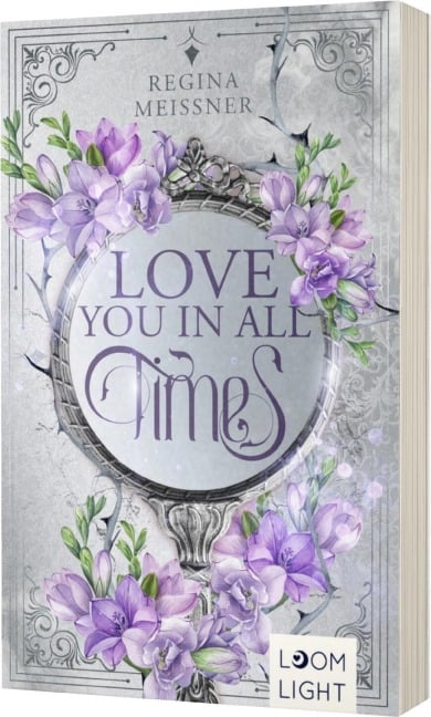 Love You in All Times - Regina Meissner