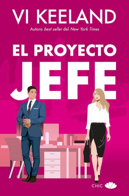 Proyecto Jefe, El - Vi Keeland