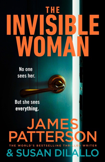 The Invisible Woman - James Patterson
