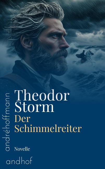 Der Schimmelreiter - Theodor Storm