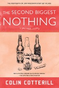Cover-Bild zum Titel 'The Second Biggest Nothing' von 'Colin Cotterill'