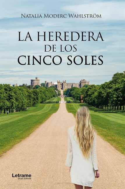La heredera de los cinco soles - Natalia Moderc Wahlström