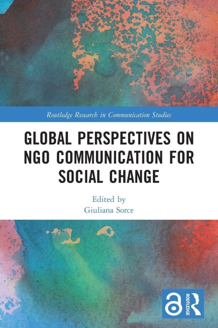 Global Perspectives on NGO Communication for Social Change - 