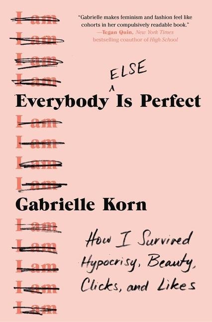 Everybody (Else) Is Perfect - Gabrielle Korn