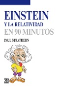 Einstein y la relatividad - Paul Strathern