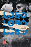 Cover-Bild zum Titel 'Lobo' von 'Mónica Rojas'