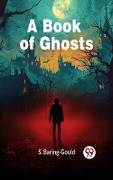 Cover-Bild zum Titel 'Book of Ghosts' von 'S. Baring-Gould'