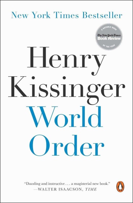 World Order - Henry Kissinger