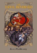 Cover-Bild zum Titel 'The Devil Reversed (Bellandria, #1)' von 'Alex McGilvery'