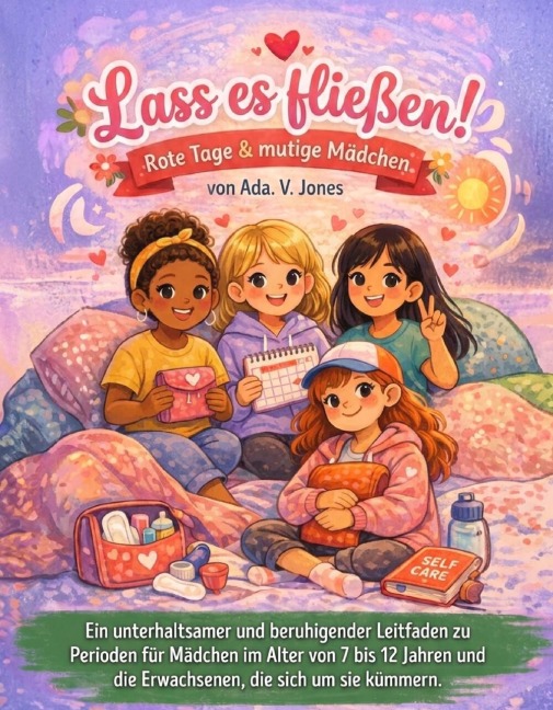 Lass es fließen! - Ada V. Jones