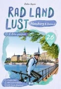 Cover-Bild zum Titel 'Hamburg und Umland RadLandLust, 26 Lieblings-Radtouren, E-Bike-geeignet, mit Wohnmobilstellplätzen, GPS-Tracks-Download' von 'Stefan Kayser'