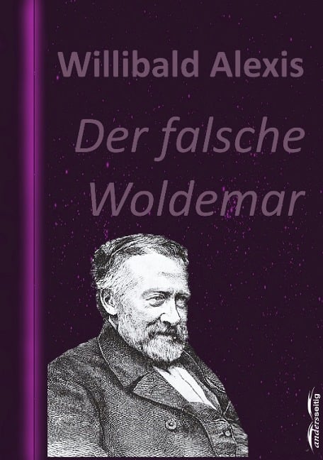 Der falsche Woldemar - Willibald Alexis