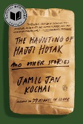 Cover-Bild zum Titel 'The Haunting of Hajji Hotak and Other Stories' von 'Jamil Jan Kochai'
