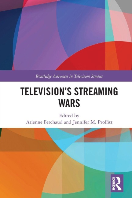 Television's Streaming Wars - 