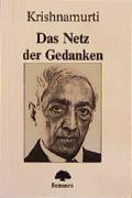 Cover-Bild zum Titel 'Das Netz der Gedanken' von 'Jiddu Krishnamurti'