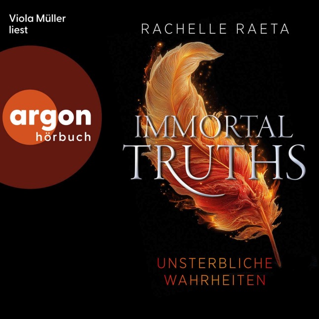 Immortal Truths ¿ Unsterbliche Wahrheiten - Rachelle Raeta