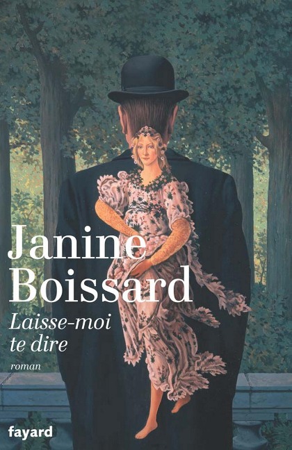 Laisse moi te dire - Janine Boissard