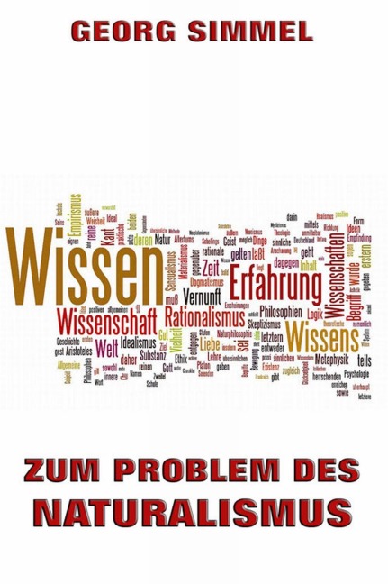 Zum Problem des Naturalismus - Georg Simmel