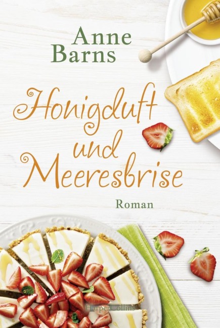 Honigduft und Meeresbrise - Anne Barns