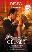 Cover-Bild zum Titel 'La princesa inocente - El corazón de la princesa' von 'Michelle Celmer'