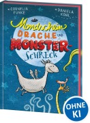 Mondscheindrache und Monsterschreck - Cornelia Funke