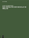 Cover-Bild zum Titel 'Das Zeitalter der Novelle in Hellas' von 'Bernhard Erdmannsdörffer'