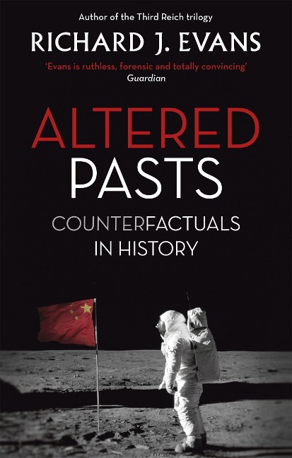 Altered Pasts - Richard J. Evans