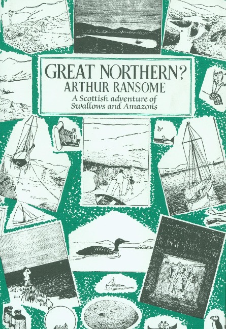 Great Northern? - Arthur Ransome