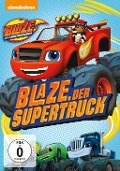 Cover-Bild zum Titel 'Blaze und die Monstermaschinen' von 'Jeff Borkin, Dustin Ferrer, Veronica Pickett, Kevin del Aguila, Ellen Martin'