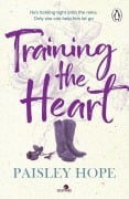 Cover-Bild zum Titel 'Training the Heart' von 'Paisley Hope'