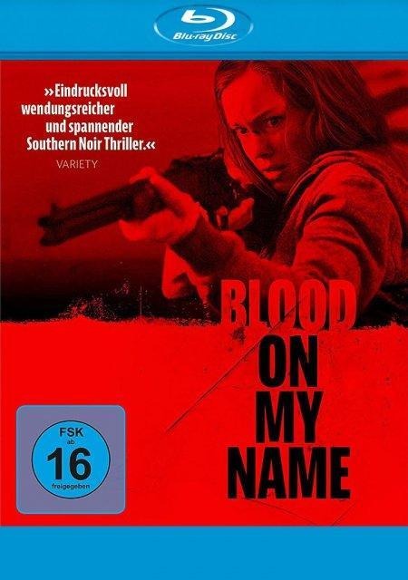 Blood on my Name - Don M. Thompson, Matthew Pope, Brooke Blair, Will Blair