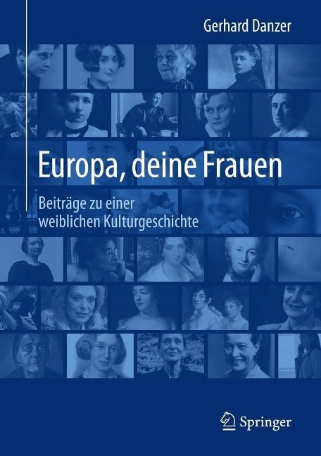 Europa, deine Frauen - Gerhard Danzer