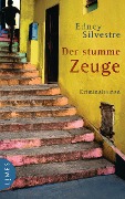 Cover-Bild zum Titel 'Der stumme Zeuge' von 'Edney Silvestre'