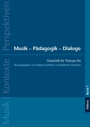 Cover-Bild zum Titel 'Musik - Pädagogik - Dialoge' von ''