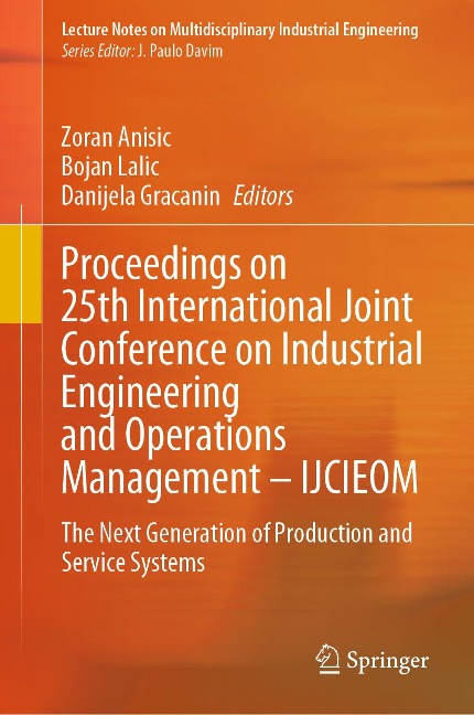 Proceedings on 25th International Joint Conference on Industrial Engineering and Operations Management - IJCIEOM - 