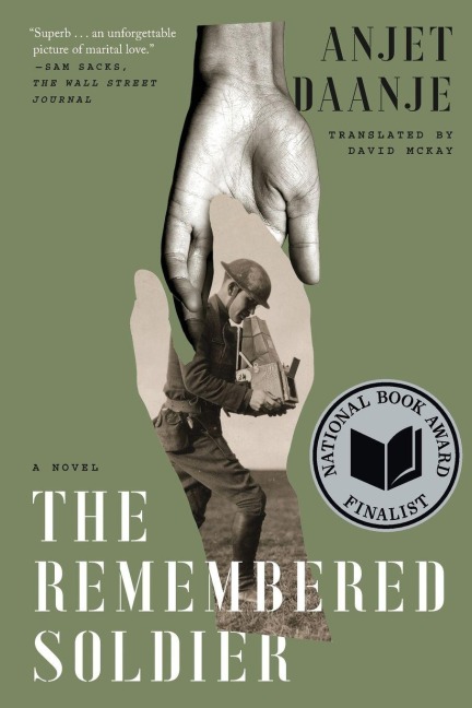 The Remembered Soldier - Anjet Daanje