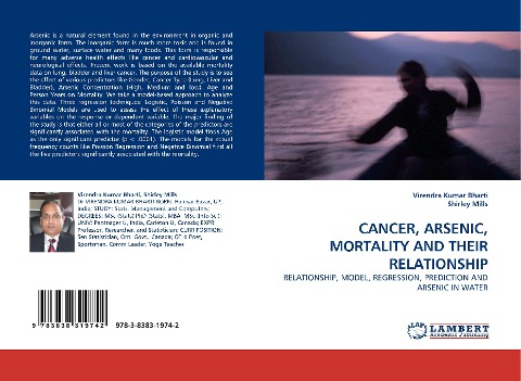 CANCER, ARSENIC, MORTALITY AND THEIR RELATIONSHIP - Virendra Kumar Bharti, Shirley Mills